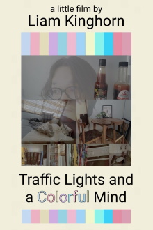 Traffic Lights and a Colorful Mind Trailer