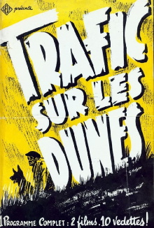 Trafic sur les dunes Trailer