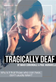 Tragically Deaf Trailer