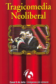 Tragicomedia Neoliberal Trailer