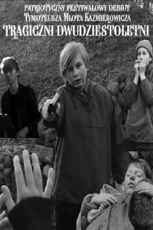 Tragiczni Dwudziestoletni Trailer
