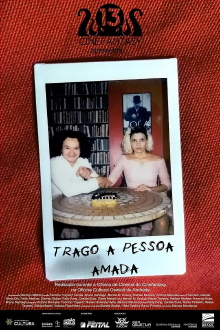 Trago a Pessoa Amada Trailer