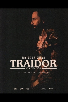 Traidor: Una crónica de la vida de Jay de la Cueva Trailer