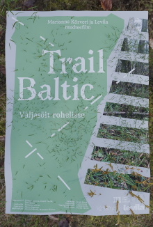 Trail Baltic: A Trip to the Green Trailer
