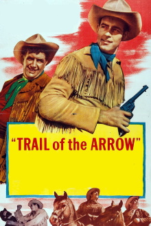 Trail of the Arrow Trailer
