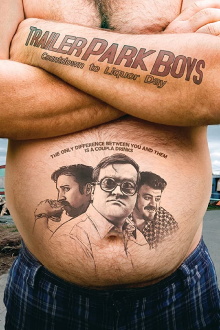 Trailer Park Boys: Countdown to Liquor Day Trailer