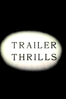 Trailer Thrills Trailer
