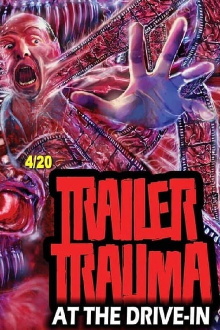 Trailer Trauma at the Drive-In Trailer