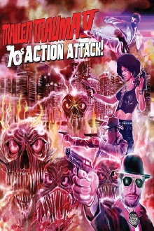 Trailer Trauma V: 70s Action Attack! Trailer