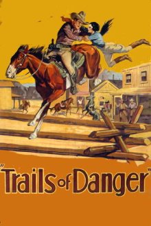 Trails of Danger Trailer