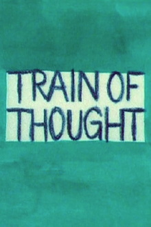 Train of Thought Trailer