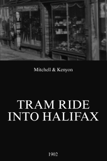 Tram Ride Into Halifax Trailer