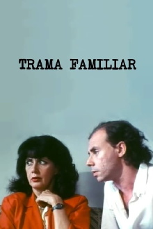 Trama Familiar Trailer