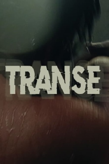 Trance Trailer