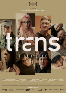 Trans: I Got Life Trailer