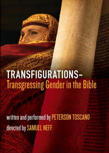 Transfigurations: Transgressing Gender in the Bible Trailer