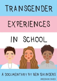 Transgender Experiences in School Trailer