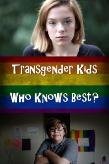 Transgender Kids: Who Knows Best? Trailer