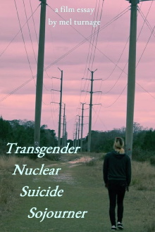 Transgender Nuclear Suicide Sojourner Trailer