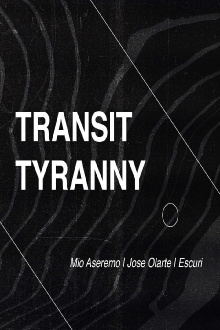 Transit Tyranny Trailer