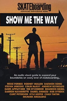 Transworld - Show Me The Way Trailer