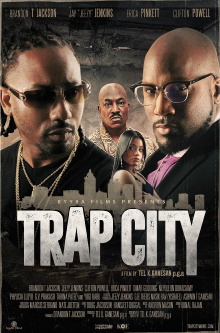 Trap City Trailer