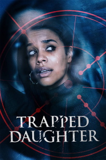 Trapped Daughter Trailer