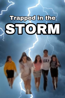 Trapped in the Storm Trailer