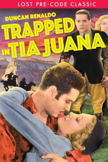 Trapped in Tia Juana Trailer