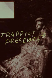 Trappist Preserves Trailer