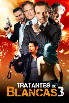 Tratantes de blancas III Trailer