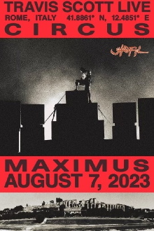 Travis Scott - Circus Maximus (Live in Rome) Trailer