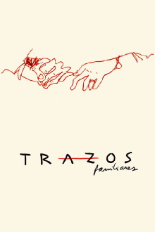 Trazos familiares Trailer