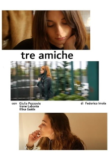 Tre amiche Trailer