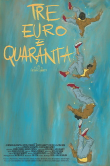 Tre euro e quaranta Trailer