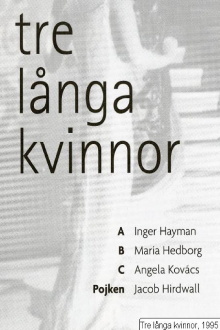 Tre långa kvinnor Trailer