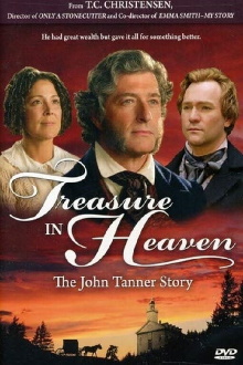 Treasure in Heaven: The John Tanner Story Trailer