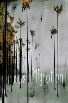 Trees' Migration Trailer