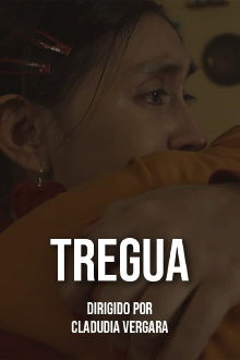 TREGUA Trailer