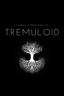 Tremuloid Trailer