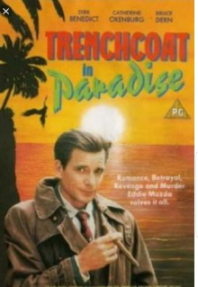 Trenchcoat in Paradise Trailer