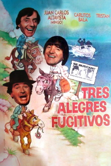 Tres alegres fugitivos Trailer
