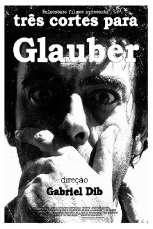 Três cortes para Glauber Trailer