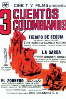 Tres Cuentos Colombianos Trailer
