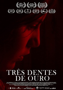 Três Dentes de Ouro Trailer