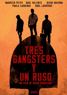 Tres Gangsters y un Ruso Trailer