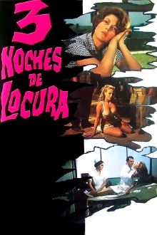 Tres noches de locura Trailer