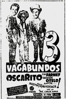 Três Vagabundos Trailer