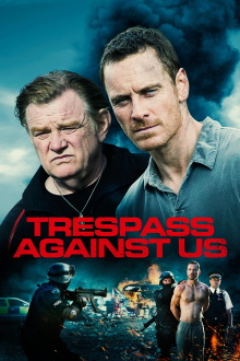 Trespass Against Us Trailer