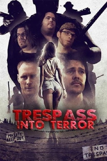 Trespass Into Terror Trailer